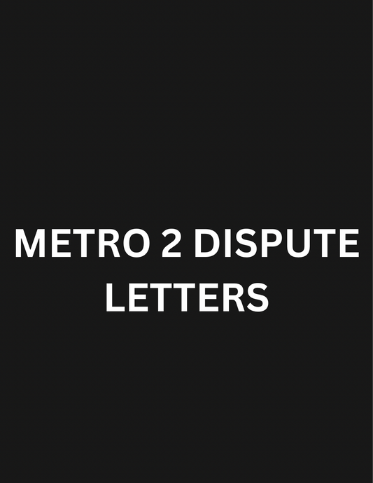 Metro2 Dispute Letters